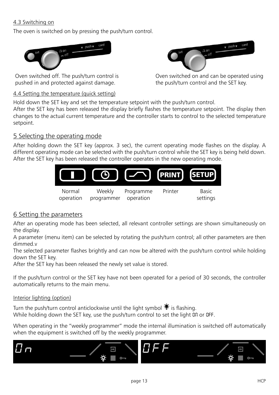 Print setup, 5 selecting the operating mode, 6 setting the parameters | Memmert HCP 246 Humidity Chambers (Generation 2003) User Manual | Page 13 / 48