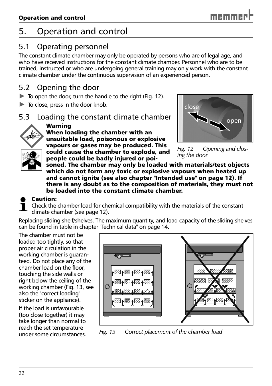 Operation and control, 1 operating personnel, 2 opening the door | 3 loading the constant climate chamber | Memmert HPP 108/749 Constant climate chamber (Generation 2003) User Manual | Page 22 / 60