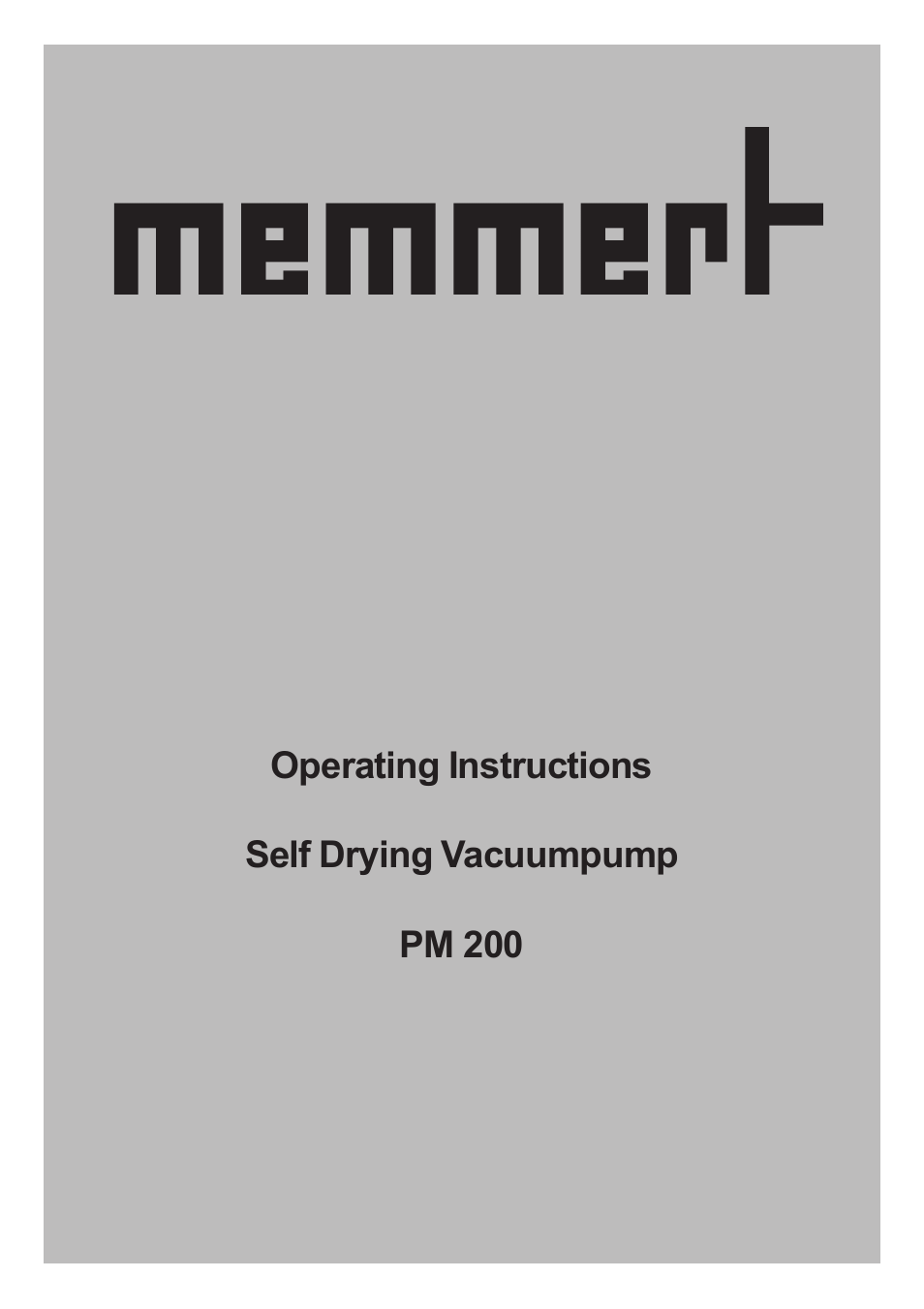 Memmert PM 200 Self Drying Vacuumpump (Generation 2003) User Manual | 9 pages