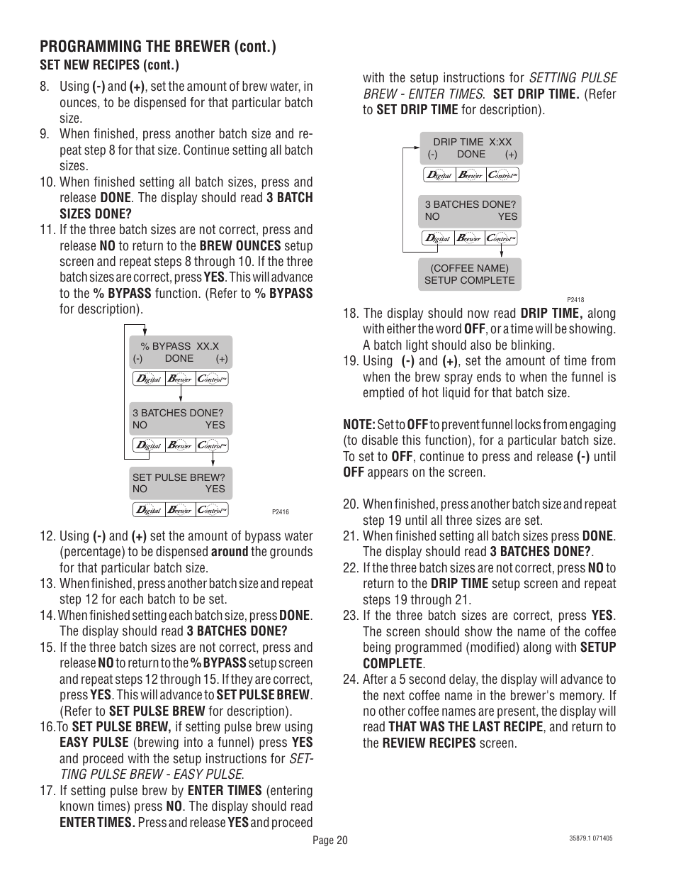 Programming the brewer (cont.) | Bunn W/SMART FUNNEL S/N SNG0033000 & UP User Manual | Page 20 / 54