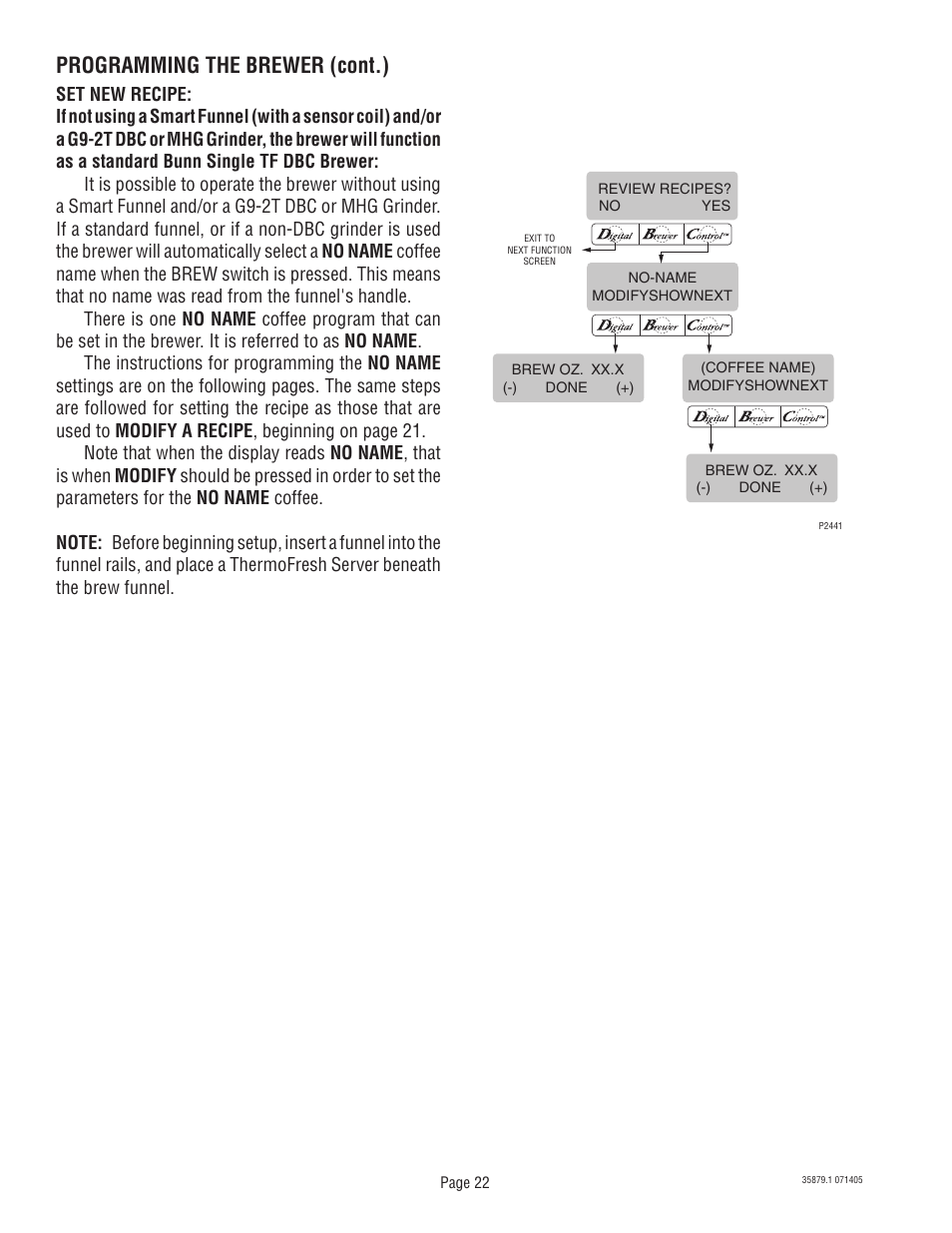 Programming the brewer (cont.) | Bunn W/SMART FUNNEL S/N SNG0033000 & UP User Manual | Page 22 / 54