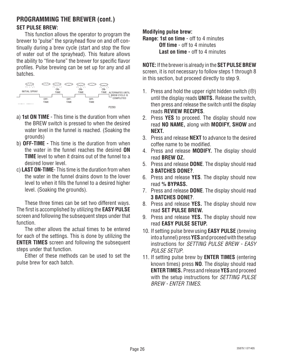 Programming the brewer (cont.) | Bunn W/SMART FUNNEL S/N SNG0033000 & UP User Manual | Page 26 / 54