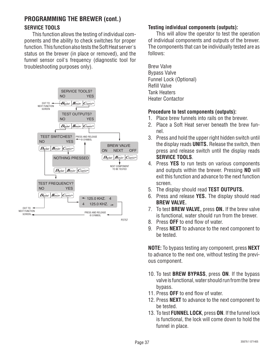 Programming the brewer (cont.) | Bunn W/SMART FUNNEL S/N SNG0033000 & UP User Manual | Page 37 / 54