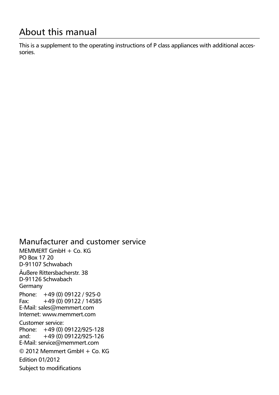 About this manual, Manufacturer and customer service | Memmert P class appliances with additional accessories User Manual | Page 2 / 4