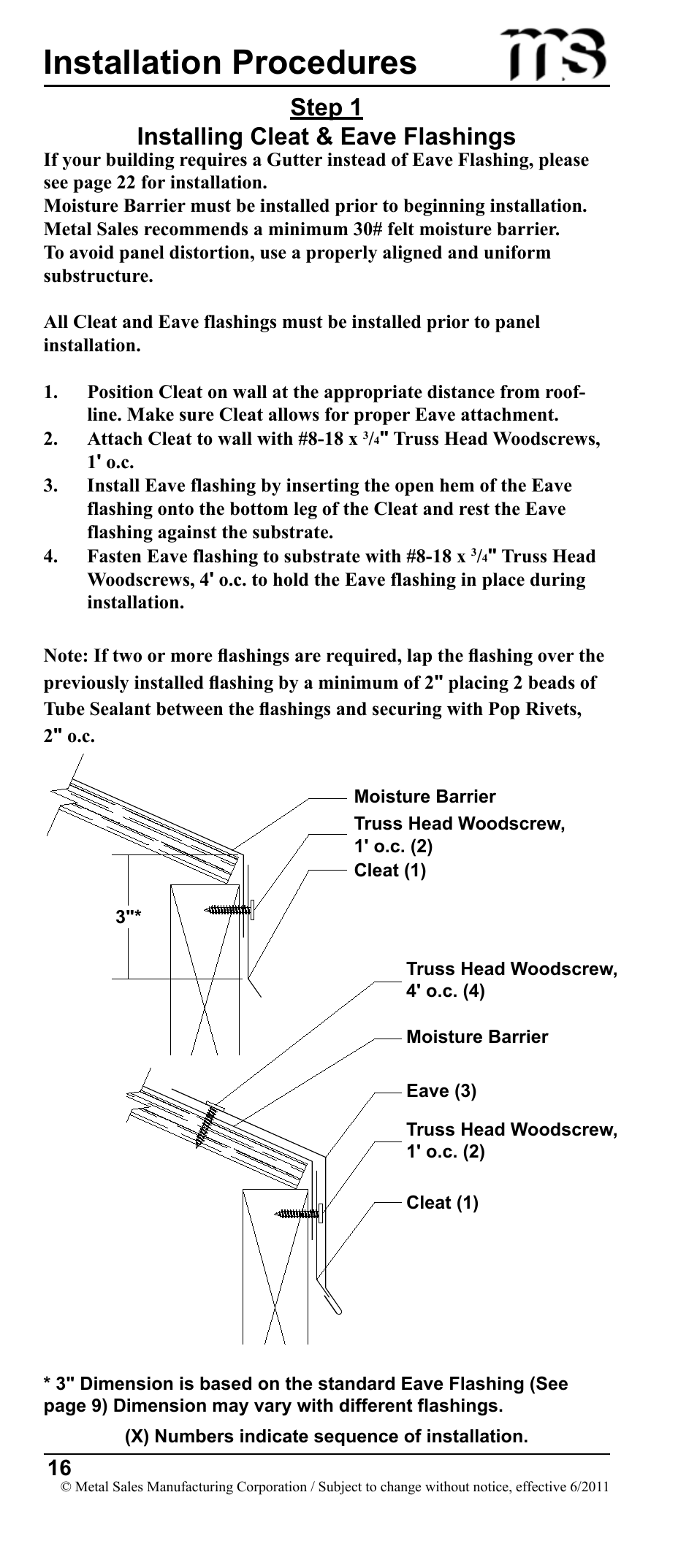 Installation procedures, Step 1 installing cleat & eave flashings | Metal Sales Image II Installation User Manual | Page 16 / 39