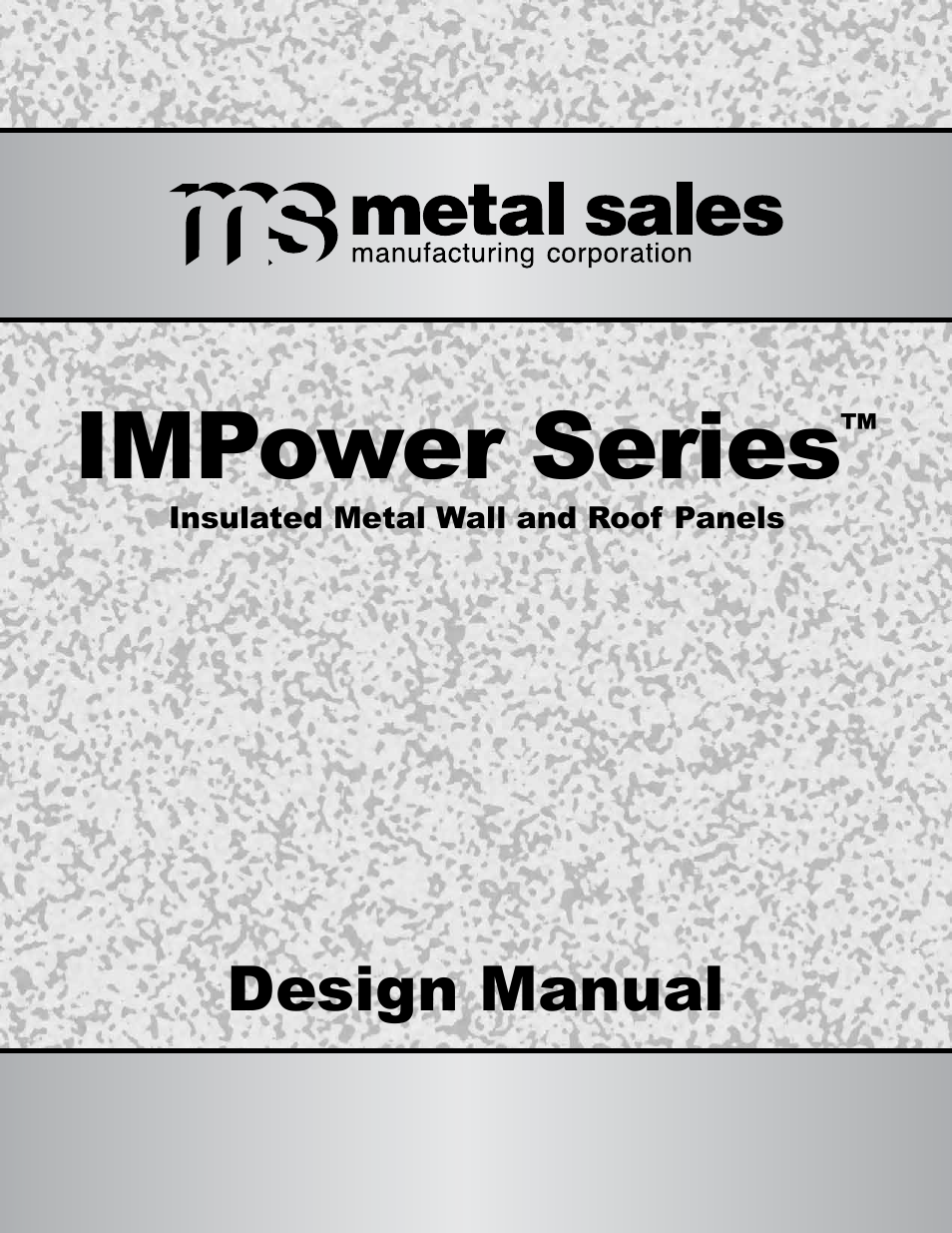 Metal Sales IMPower Series User Manual | 23 pages