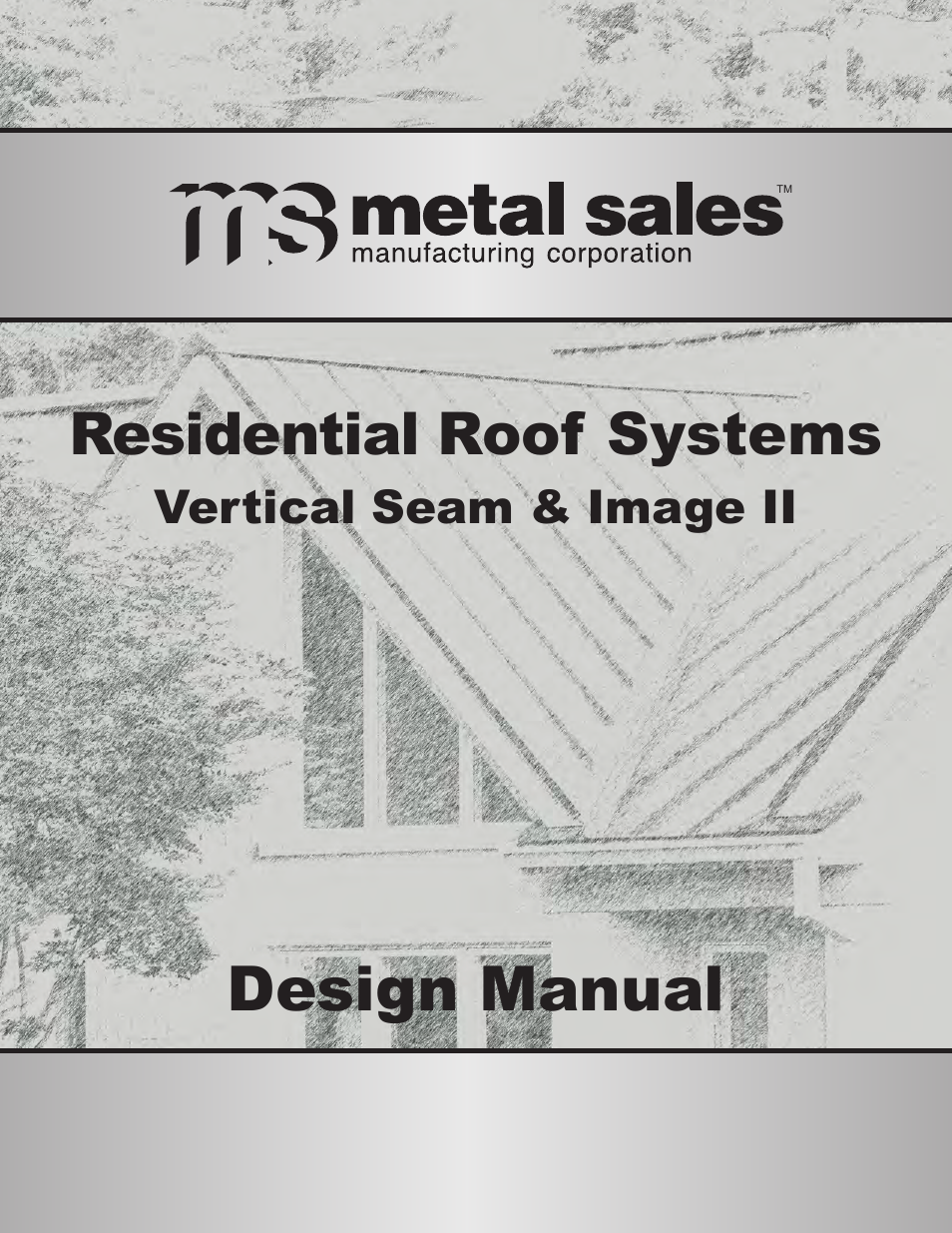 Metal Sales Residential User Manual | 49 pages