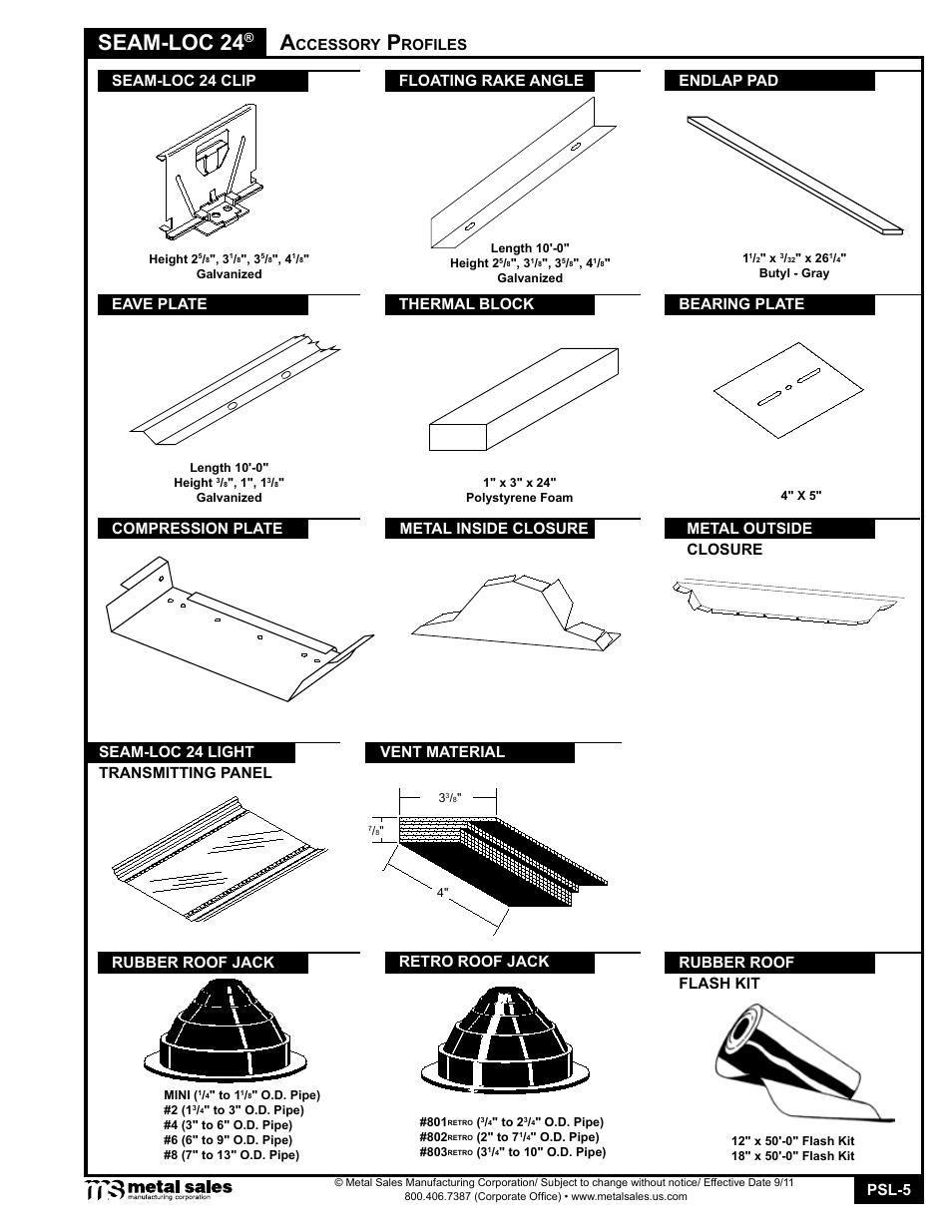 Seam-loc 24, Psl-5, Ccessory | Rofiles floating rake angle endlap pad, Seam-loc 24 clip eave plate, Bearing plate, Thermal block, Vent material, Retro roof jack, Rubber roof jack | Metal Sales Seam-Loc 24 Manual User Manual | Page 5 / 26
