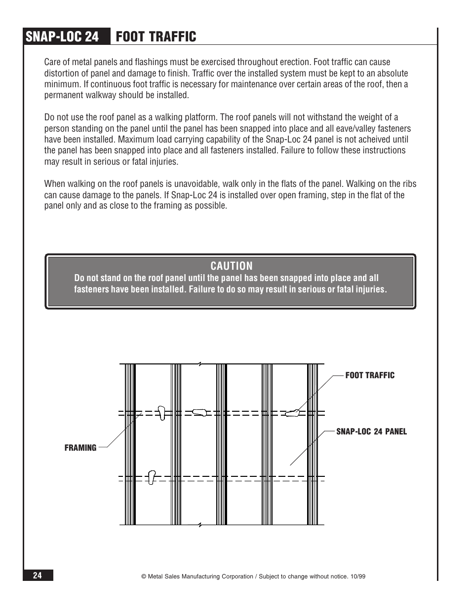 Snap-loc 24, Foot traffic | Metal Sales Snap-Loc 24 Installation User Manual | Page 25 / 69