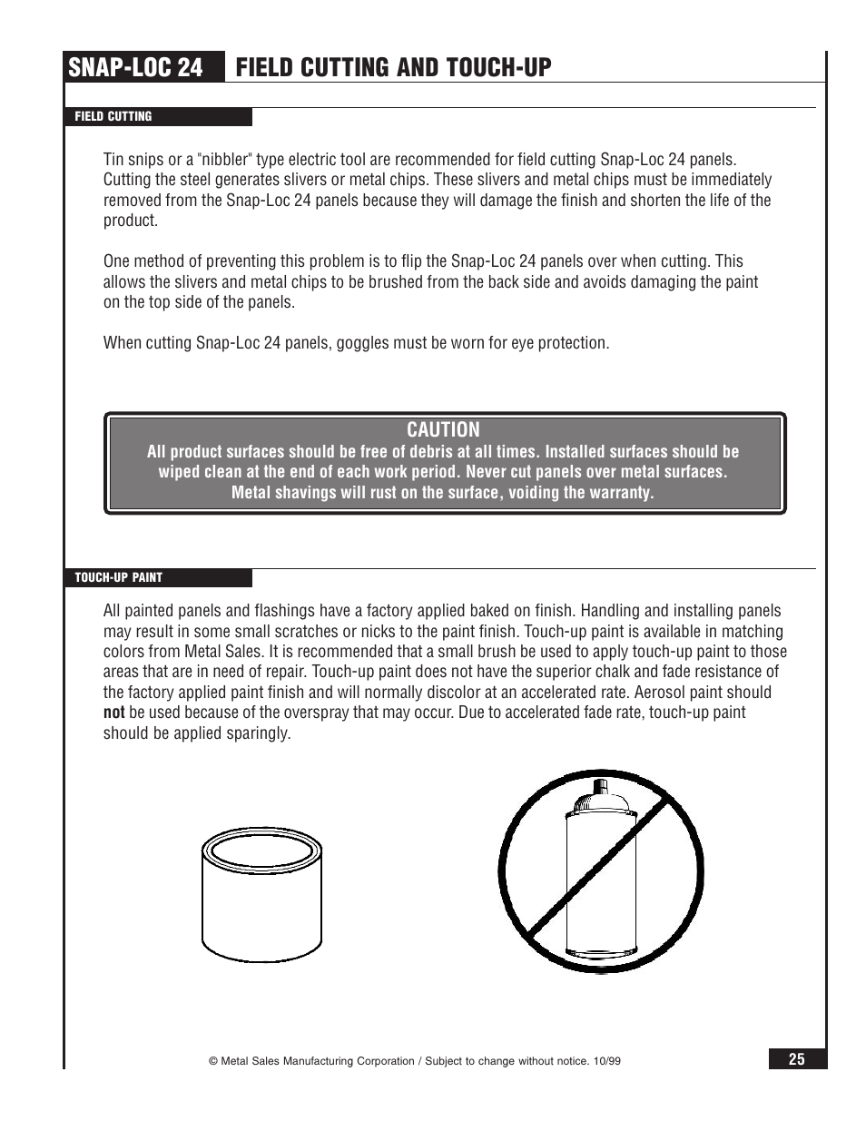Snap-loc 24, Field cutting and touch-up | Metal Sales Snap-Loc 24 Installation User Manual | Page 26 / 69