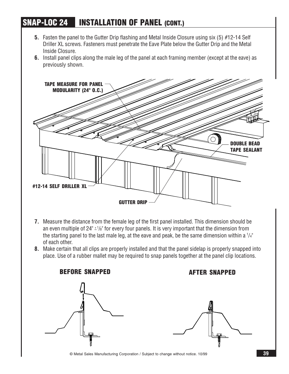 Snap-loc 24 installation of panel, Cont.), Before snapped after snapped | Metal Sales Snap-Loc 24 Installation User Manual | Page 40 / 69