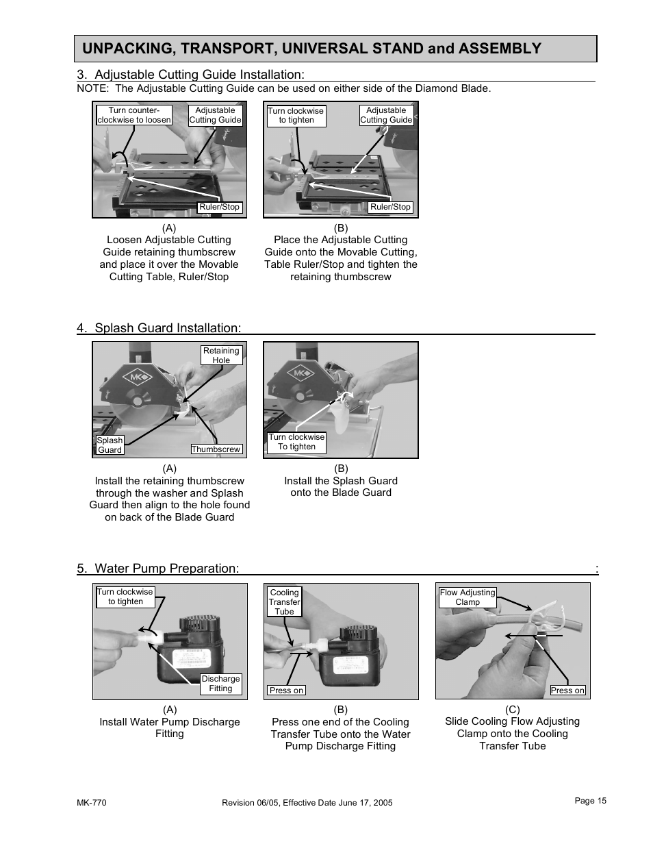 Unpacking, transport, universal stand and assembly, Adjustable cutting guide installation, Splash guard installation | Water pump preparation | MK Diamond MK-770 User Manual | Page 15 / 41
