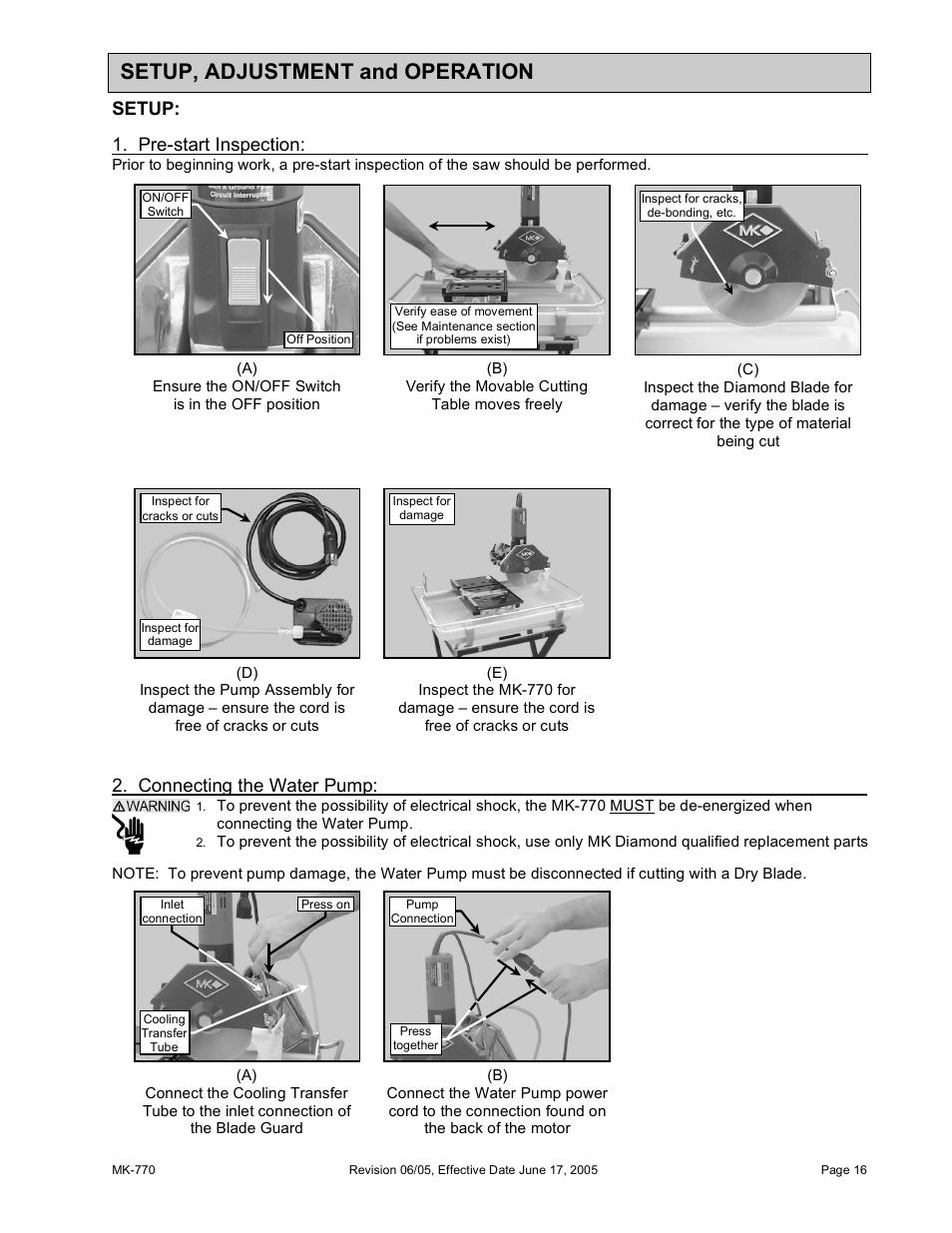 Setup, adjustment and operation, Setup, Pre-start inspection | Connecting the water pump | MK Diamond MK-770 User Manual | Page 16 / 41