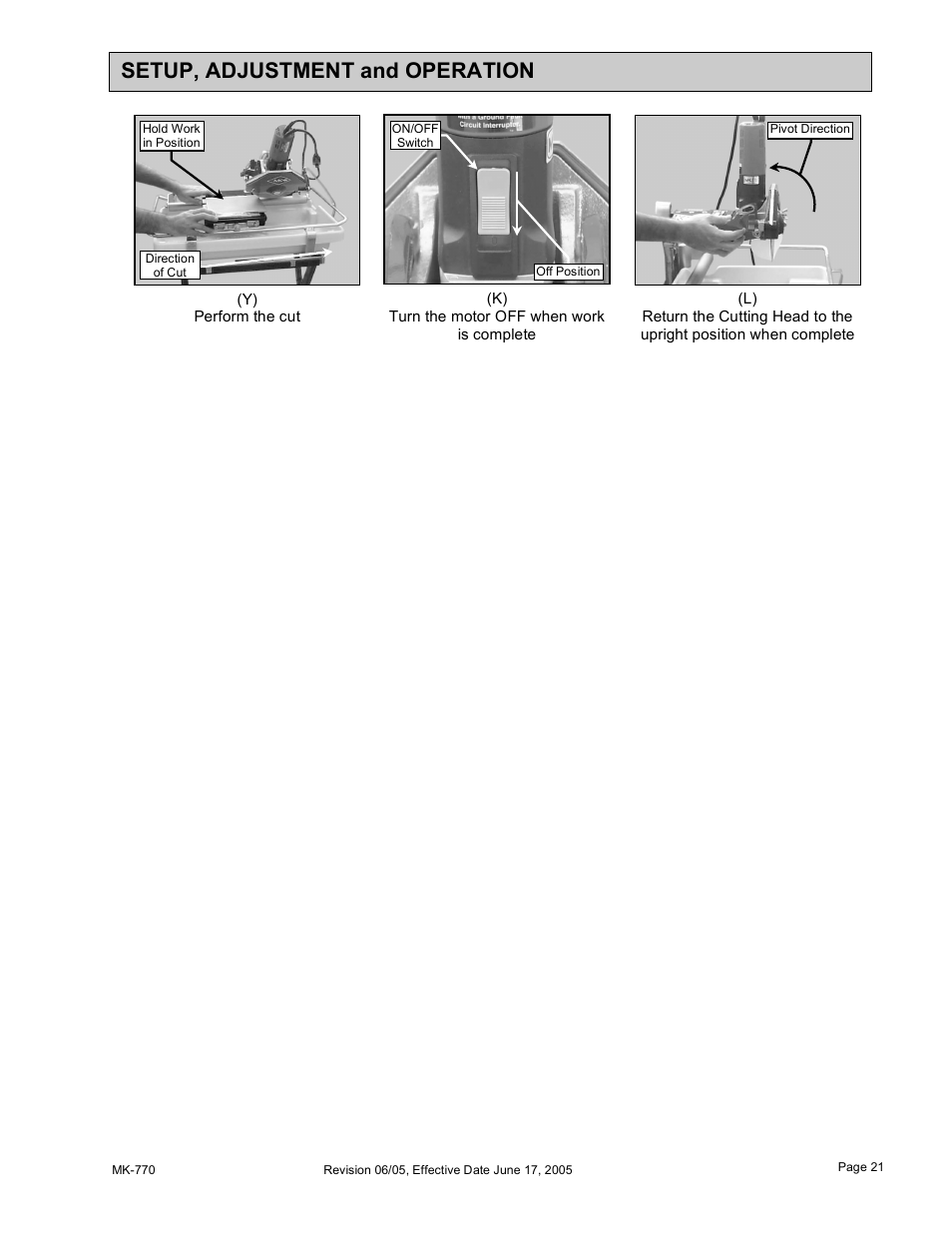 Setup, adjustment and operation | MK Diamond MK-770 User Manual | Page 21 / 41