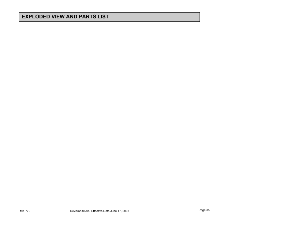 Exploded view and parts list | MK Diamond MK-770 User Manual | Page 35 / 41