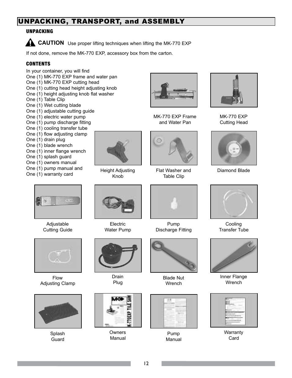 Unpacking, transport, and assembly | MK Diamond MK-770 EXP User Manual | Page 12 / 46