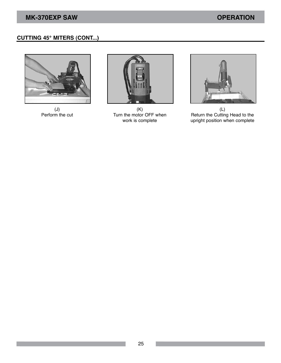 Mk-370exp saw operation | MK Diamond MK-370 EXP User Manual | Page 25 / 52
