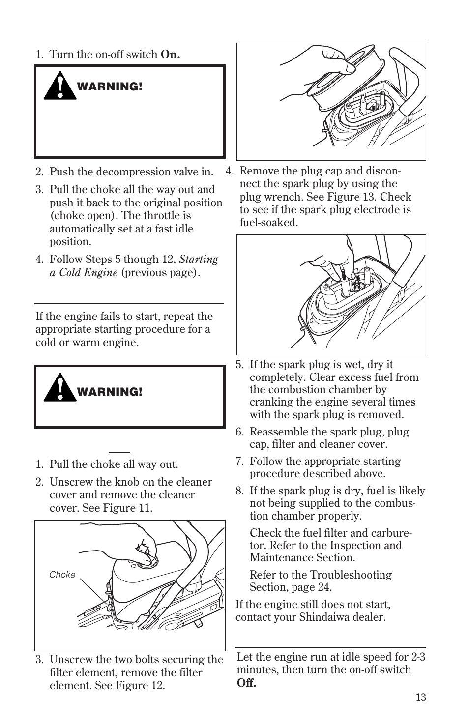 Starting a warm engine, If the engine doesn’t start, Stopping the engine | MK Diamond EC7600 User Manual | Page 13 / 28