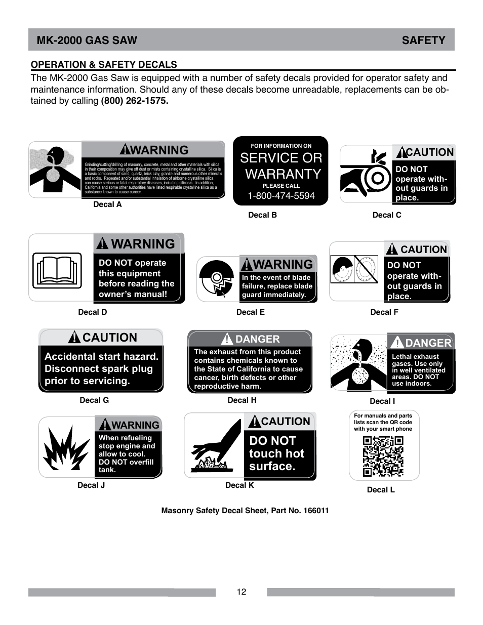Service or warranty, Caution, Do not touch hot surface | Warning, Mk-2000 gas saw safety, Danger | MK Diamond MK-2000 Gas User Manual | Page 12 / 60