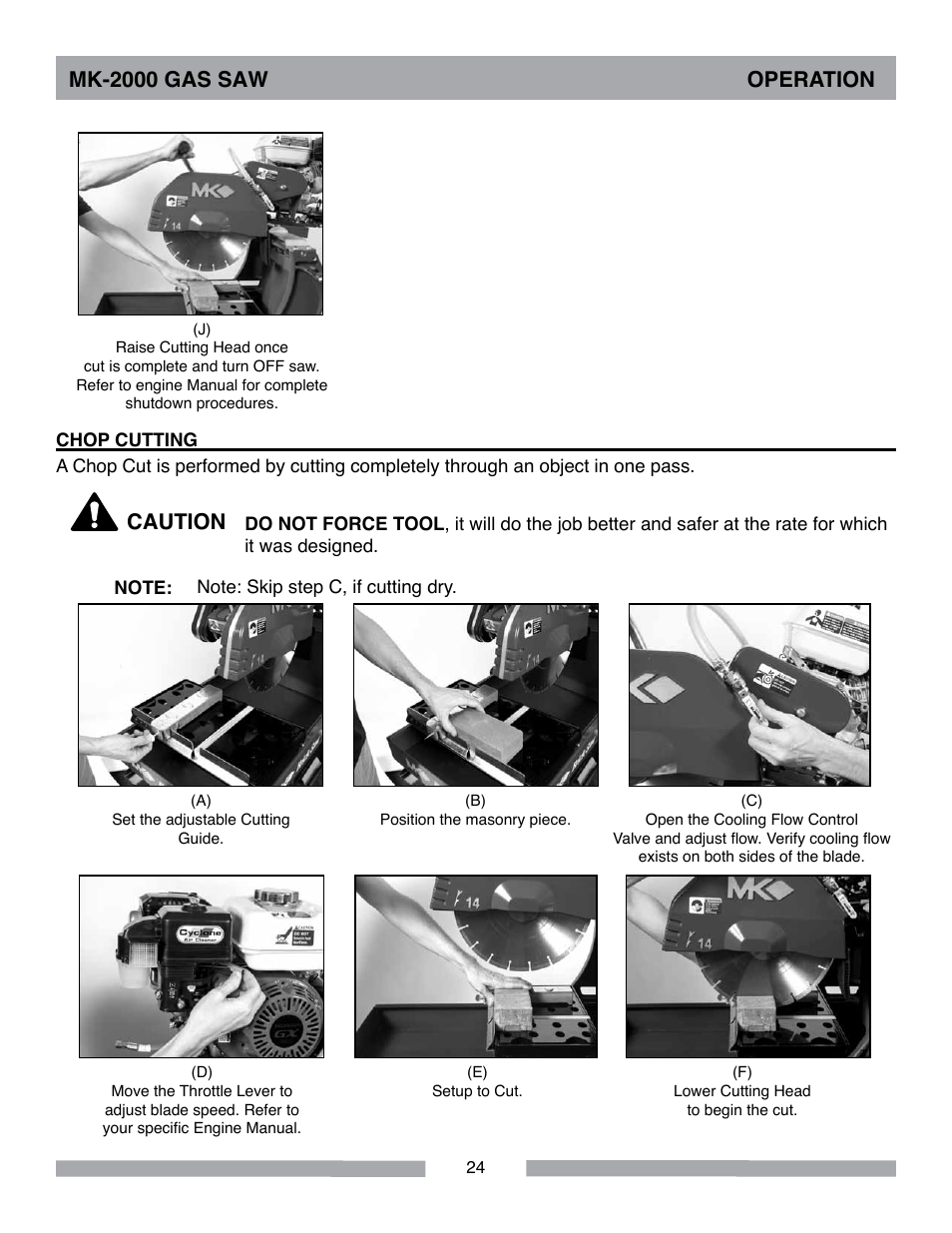Mk-2000 gas saw operation, Caution | MK Diamond MK-2000 Gas User Manual | Page 24 / 60
