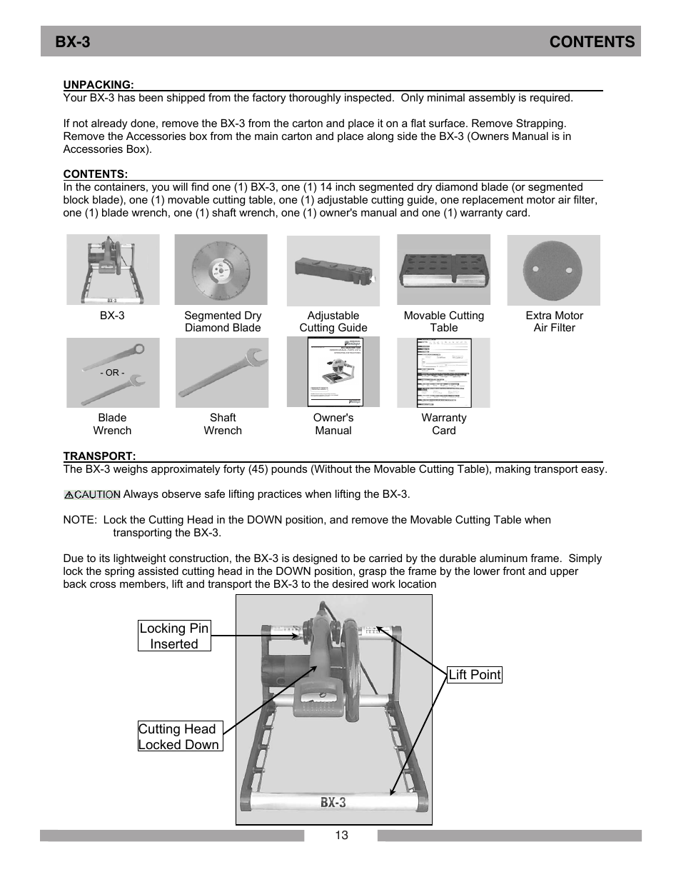 Bx-3 contents, Lift point cutting head locked down, Locking pin inserted | MK Diamond BX-3 User Manual | Page 13 / 36
