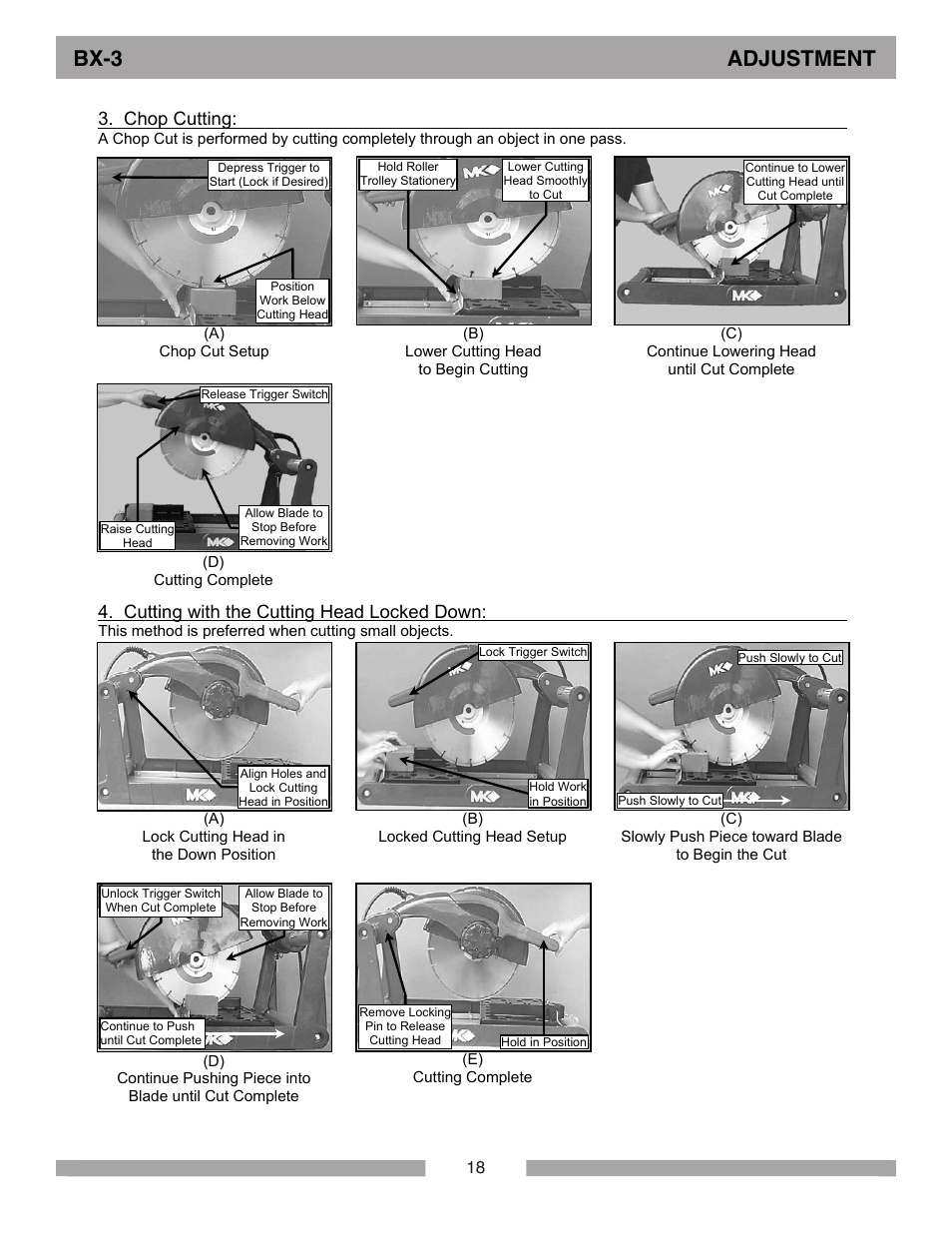 Bx-3 adjustment, Chop cutting, Cutting with the cutting head locked down | MK Diamond BX-3 User Manual | Page 18 / 36