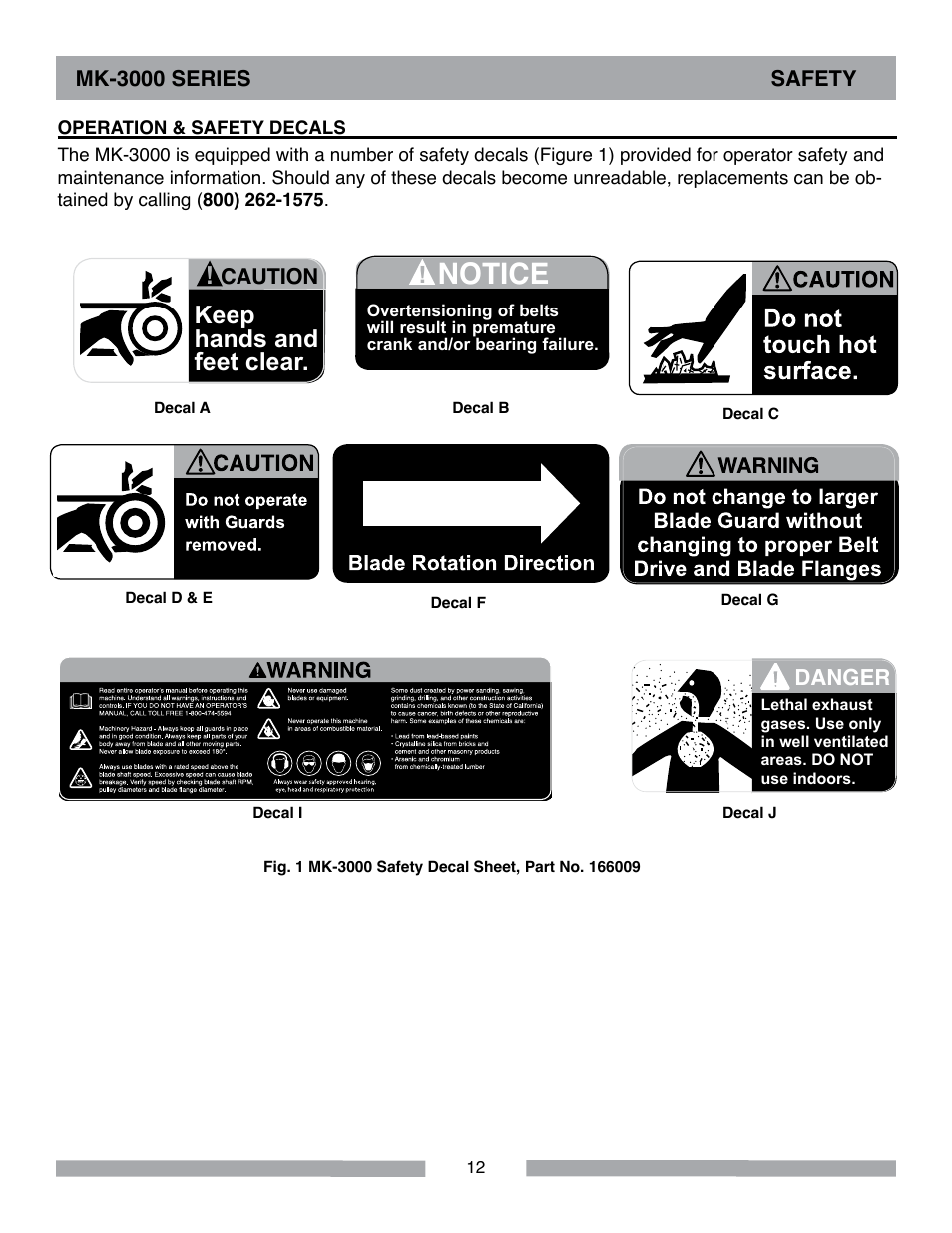 Notice, Keep hands and feet clear | MK Diamond MK-3000 Series User Manual | Page 12 / 32