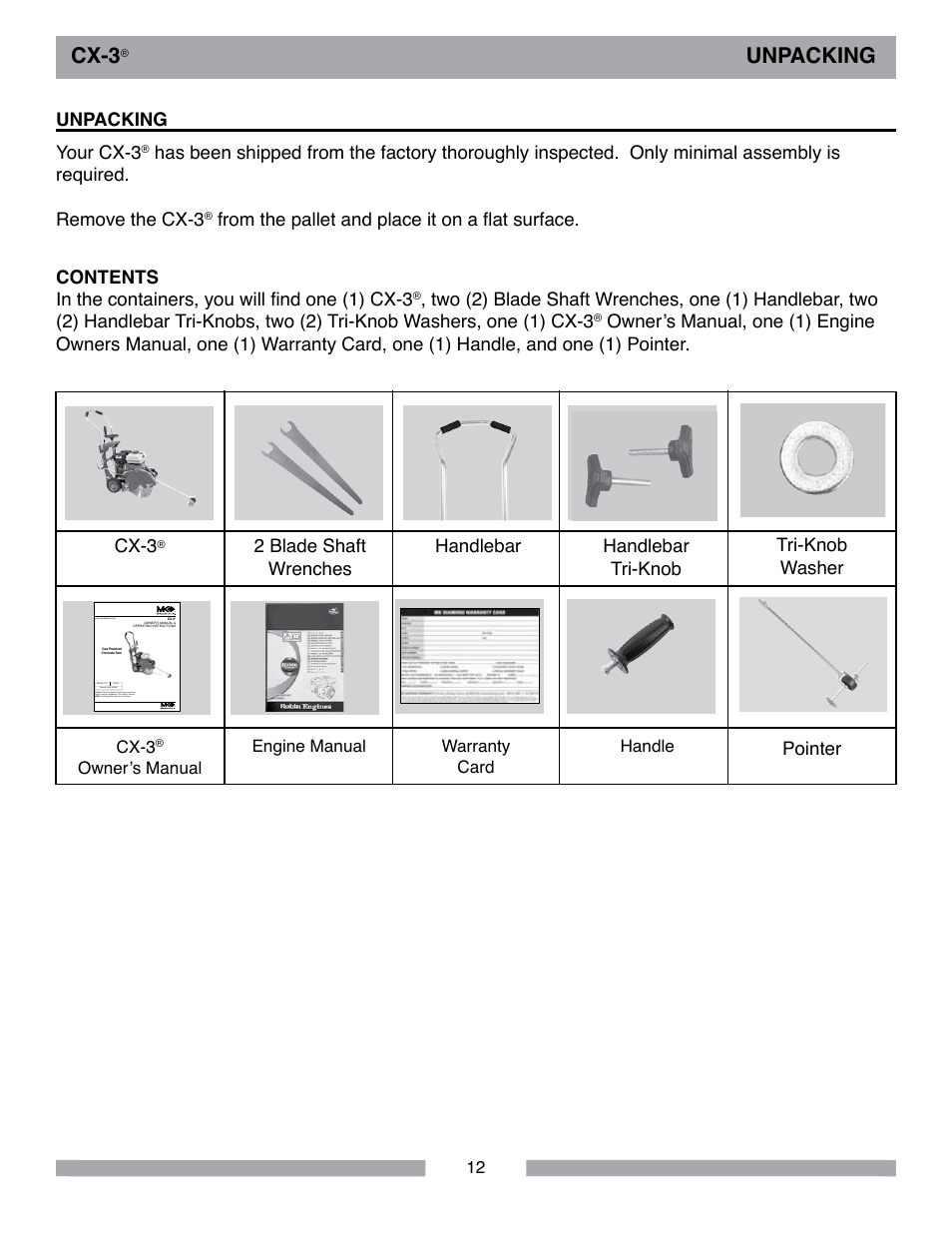 Cx-3, Unpacking, Unpacking cx-3 | 2 blade shaft wrenches, Your cx-3 | MK Diamond CX-3 User Manual | Page 12 / 36