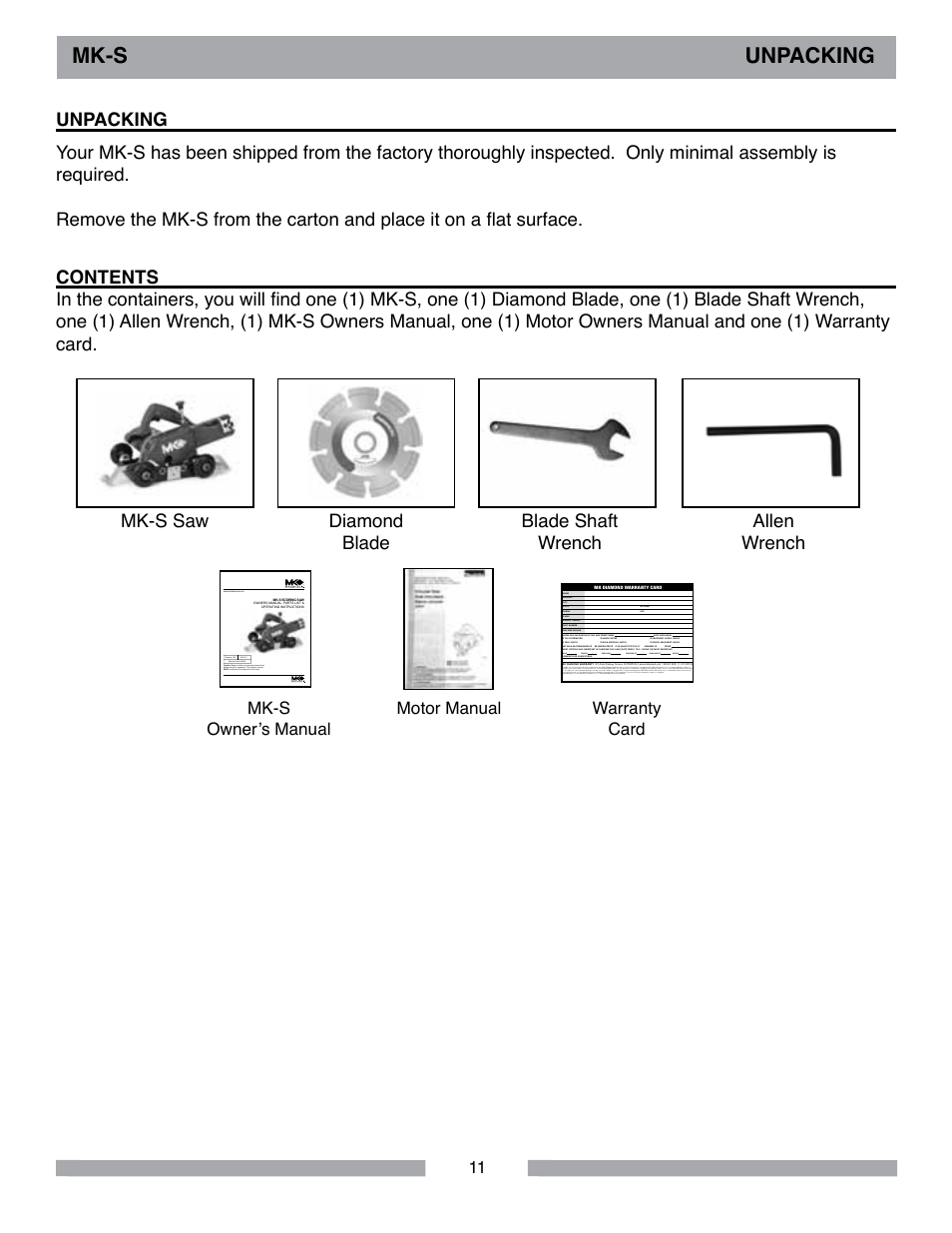 Mk-s unpacking, Blade shaft wrench unpacking mk-s saw, Diamond blade | Allen wrench, Mk-s owner’s manual motor manual warranty card | MK Diamond MK-S User Manual | Page 11 / 28