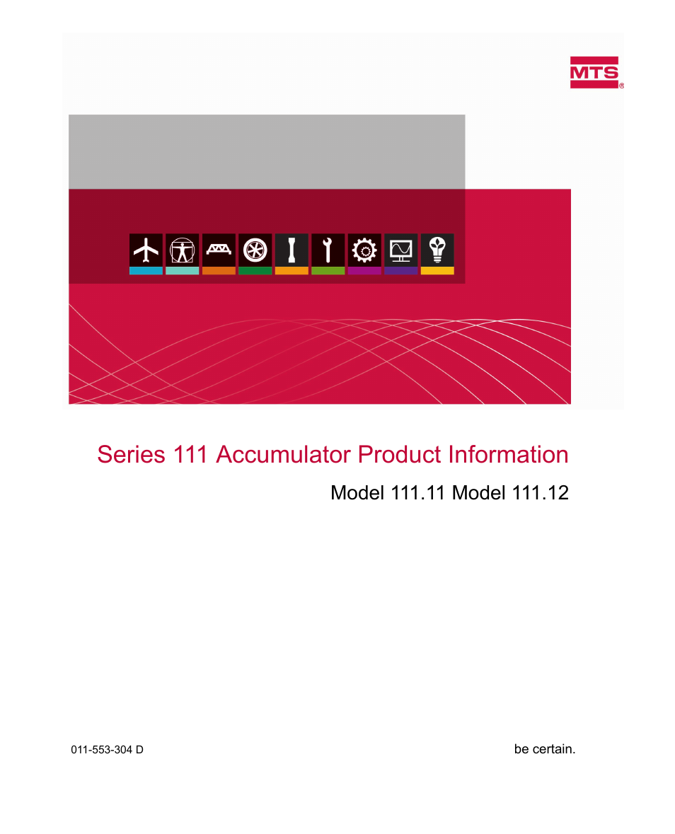 MTS Series 111 Accumulator User Manual | 40 pages