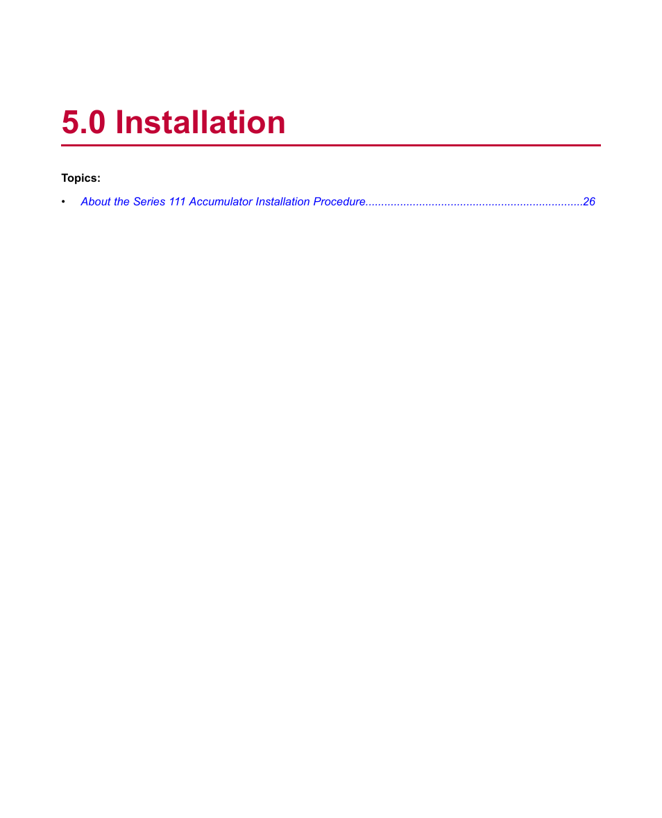 0 installation | MTS Series 111 Accumulator User Manual | Page 25 / 40