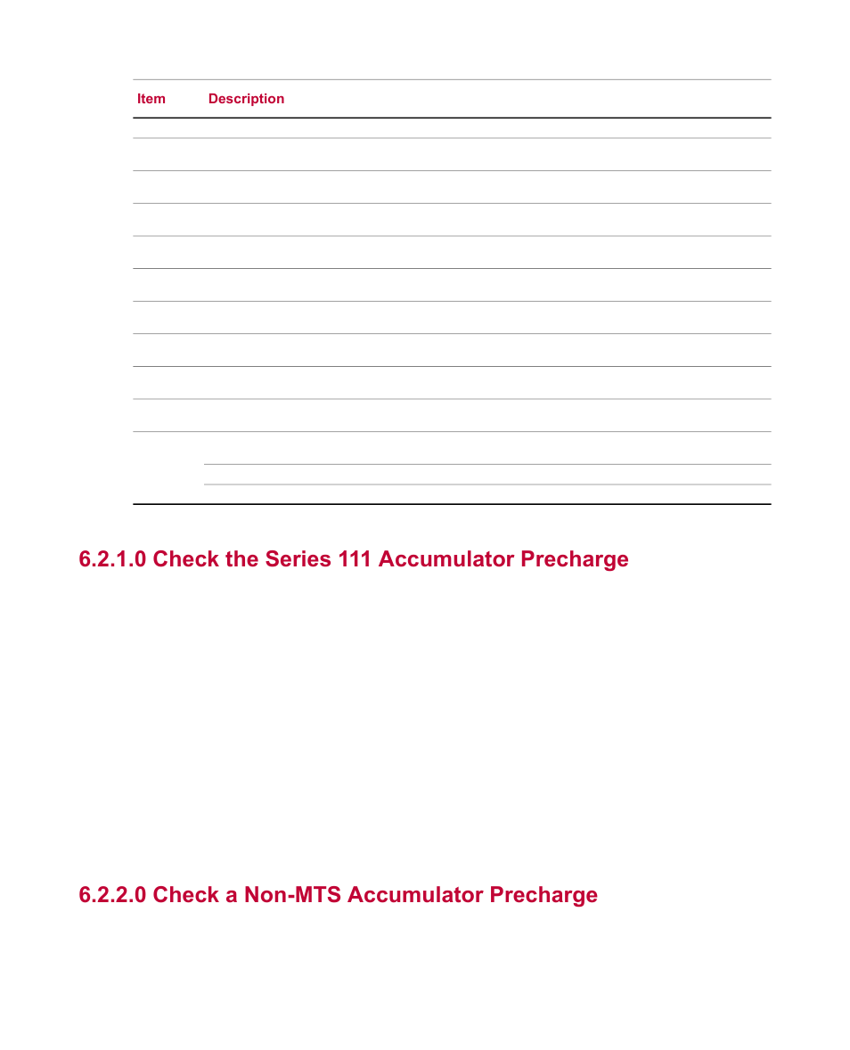 0 check the series 111 accumulator precharge, 0 check a non-mts accumulator precharge | MTS Series 111 Accumulator User Manual | Page 34 / 40