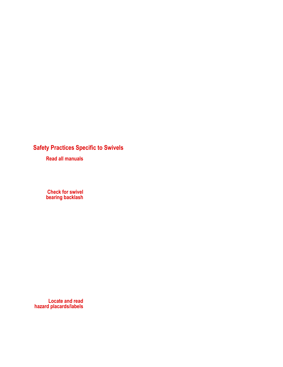 Safety practices specific to swivels, Read all manuals, Check for swivel bearing backlash | Locate and read hazard placards/labels, Safety practices specific to swivels 18 | MTS Series 249G2 Swivels User Manual | Page 18 / 34