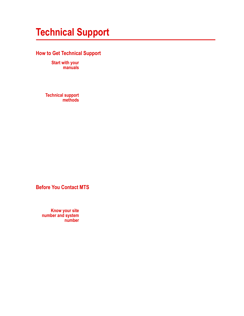 Technical support, How to get technical support, Start with your manuals | Technical support methods, Before you contact mts, Know your site number and system number, Technical support 5, How to get technical support 5, Before you contact mts 5 | MTS Series 249G2 Swivels User Manual | Page 5 / 34