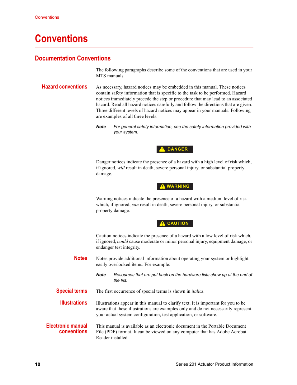 Conventions, Documentation conventions, Conventions 10 | Documentation conventions 10 | MTS Series 201 Actuators User Manual | Page 10 / 40