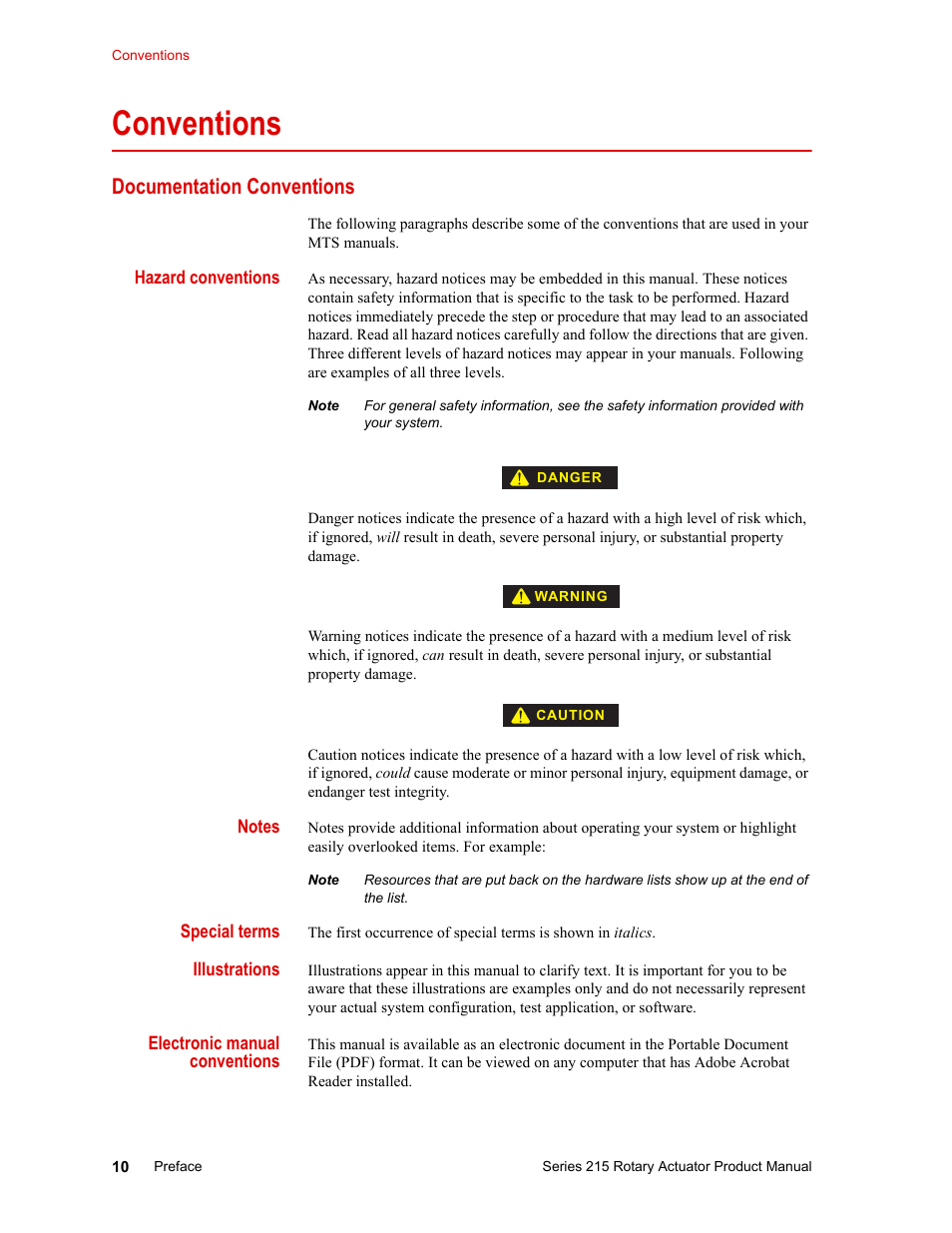 Conventions, Documentation conventions, Hazard conventions | Notes, Special terms, Illustrations, Electronic manual conventions, Conventions 10, Documentation conventions 10 | MTS Series 215 Rotary Actuator User Manual | Page 10 / 68