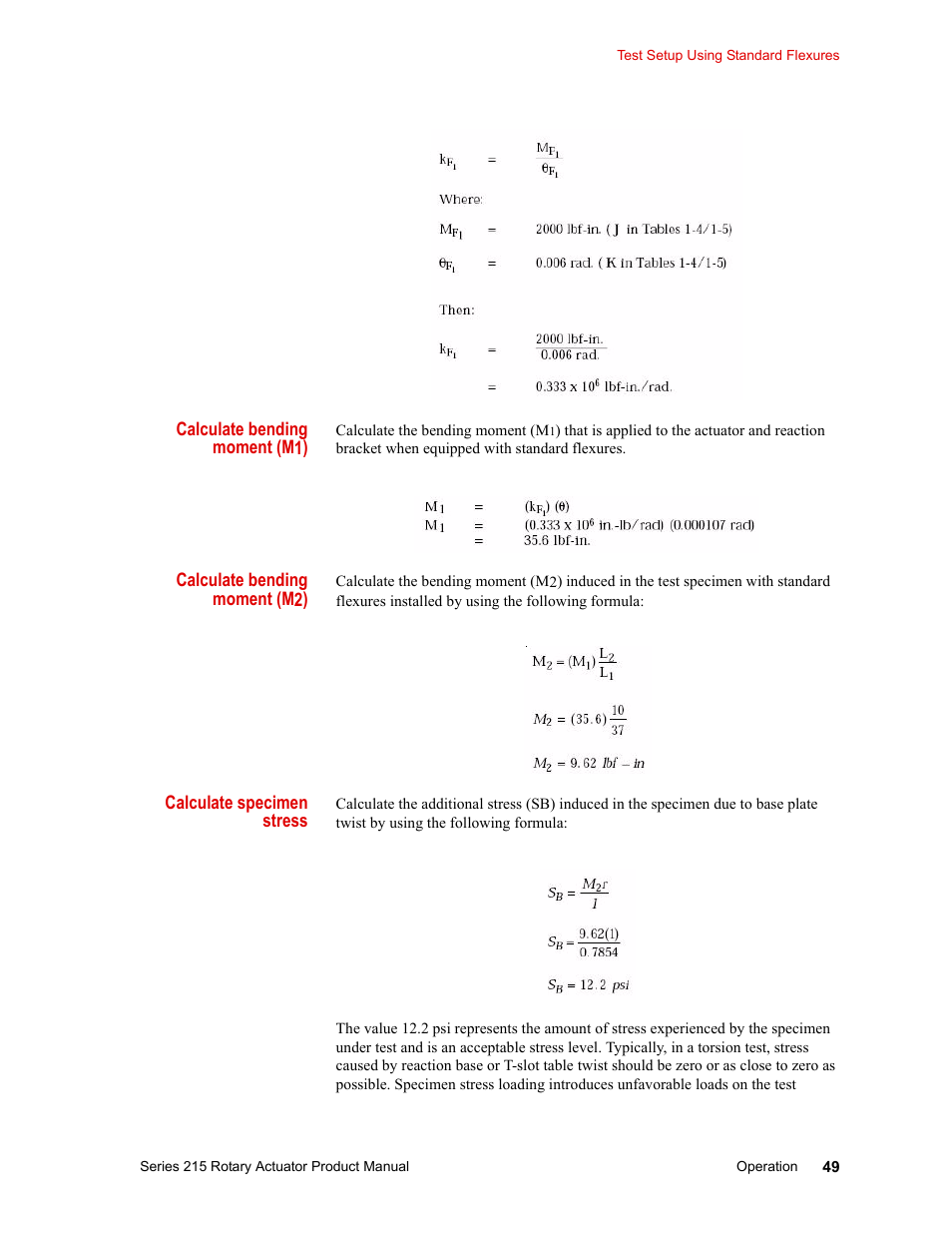 Calculate bending moment (m1), Calculate bending moment (m2), Calculate specimen stress | MTS Series 215 Rotary Actuator User Manual | Page 49 / 68