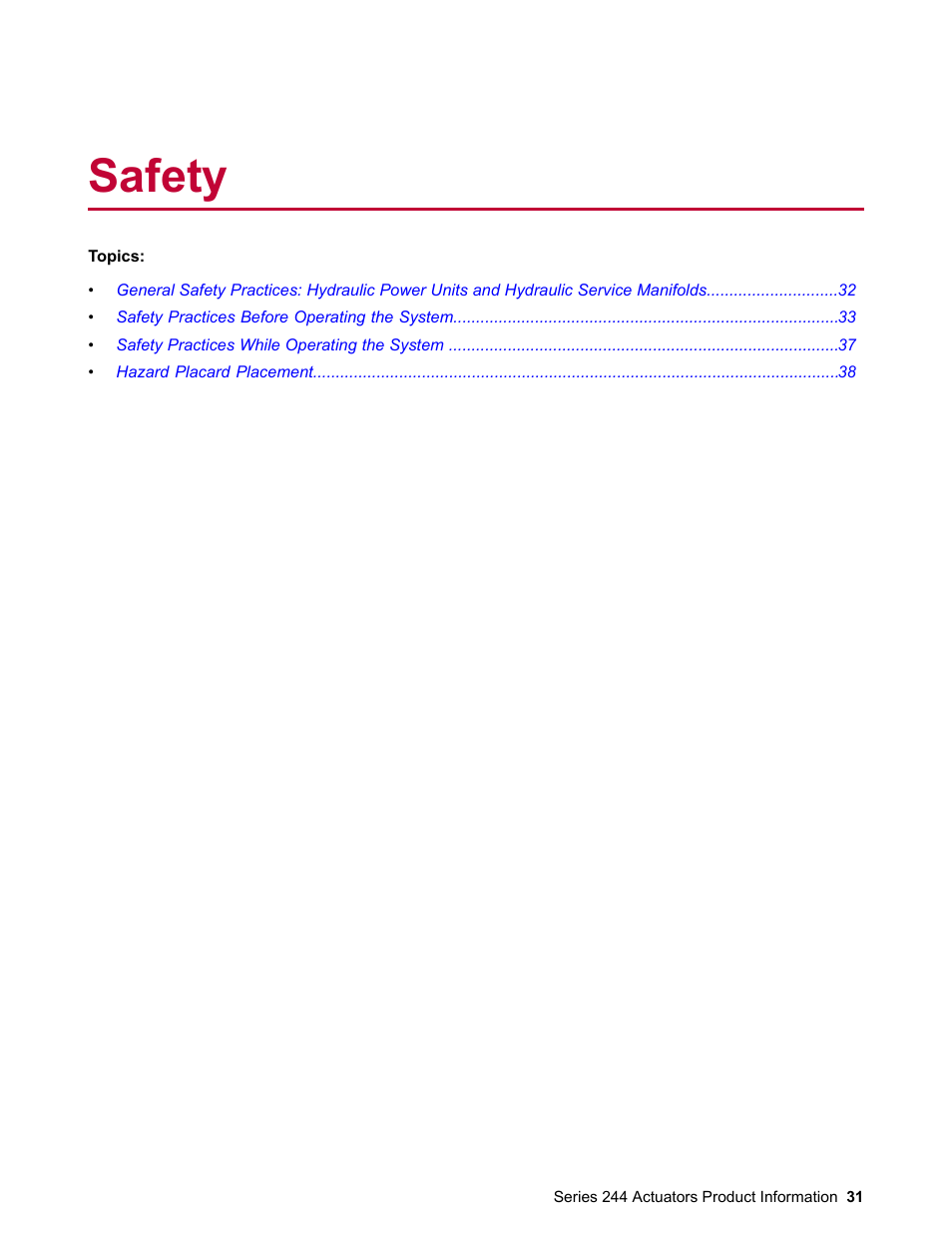 Safety | MTS Series 244 Actuators User Manual | Page 31 / 68