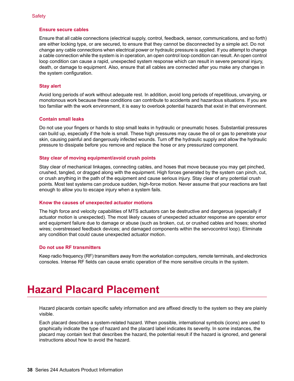 Hazard placard placement | MTS Series 244 Actuators User Manual | Page 38 / 68