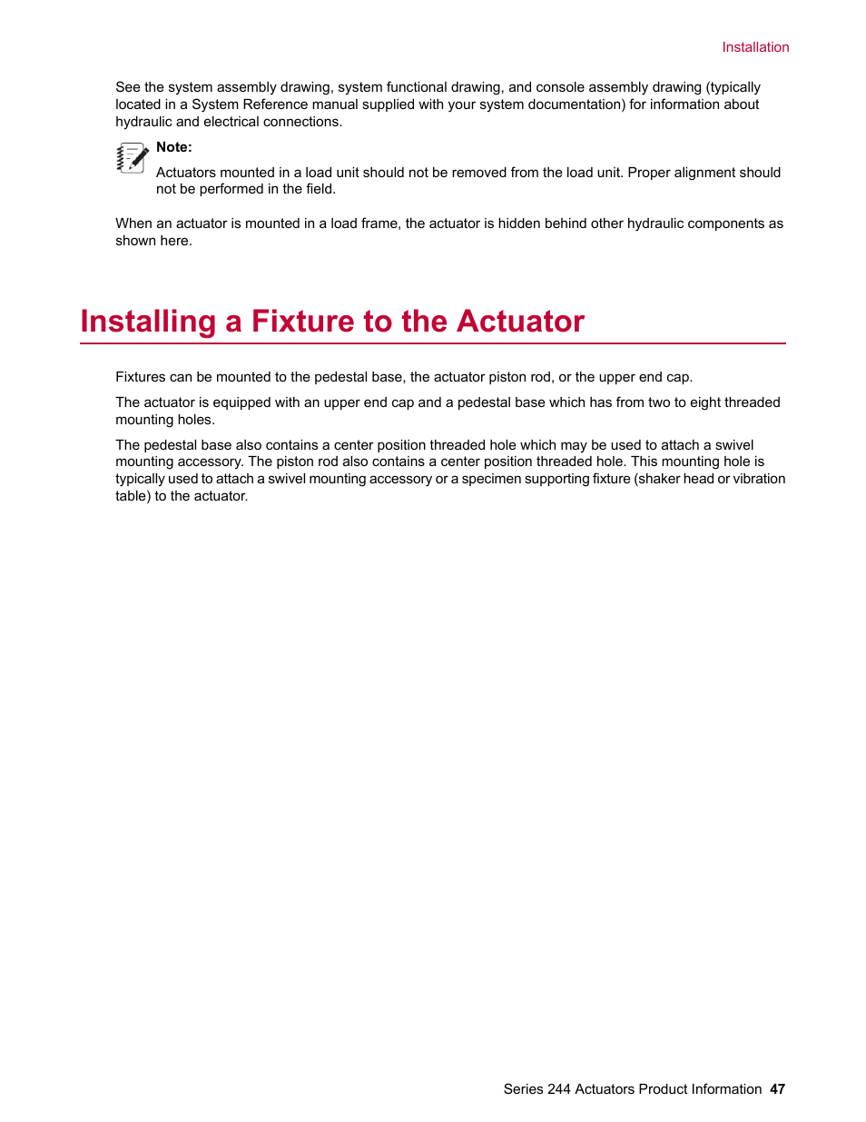 Installing a fixture to the actuator | MTS Series 244 Actuators User Manual | Page 47 / 68