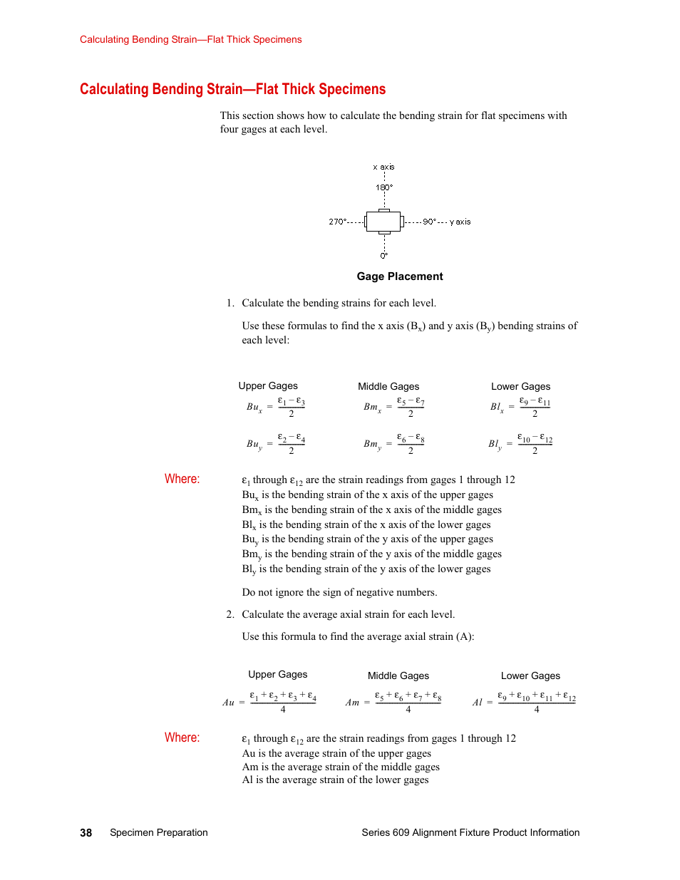 Calculating bending strain—flat thick specimens, Calculating bending strain—flat thick specimens 38, Where | MTS Series 609 Alignment Fixture User Manual | Page 38 / 70