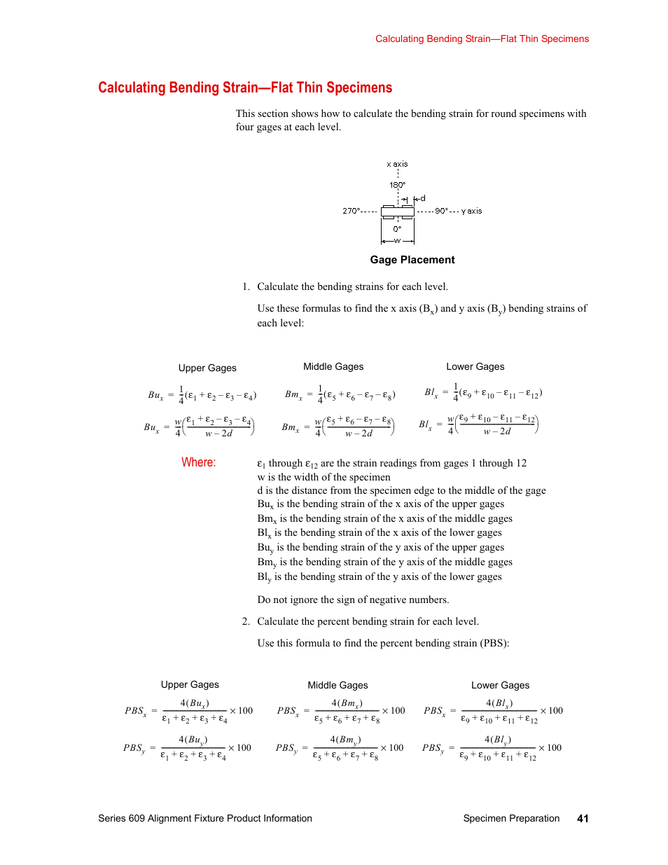 Calculating bending strain—flat thin specimens, Calculating bending strain—flat thin specimens 41, Where | MTS Series 609 Alignment Fixture User Manual | Page 41 / 70