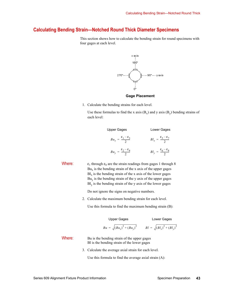 Where | MTS Series 609 Alignment Fixture User Manual | Page 43 / 70