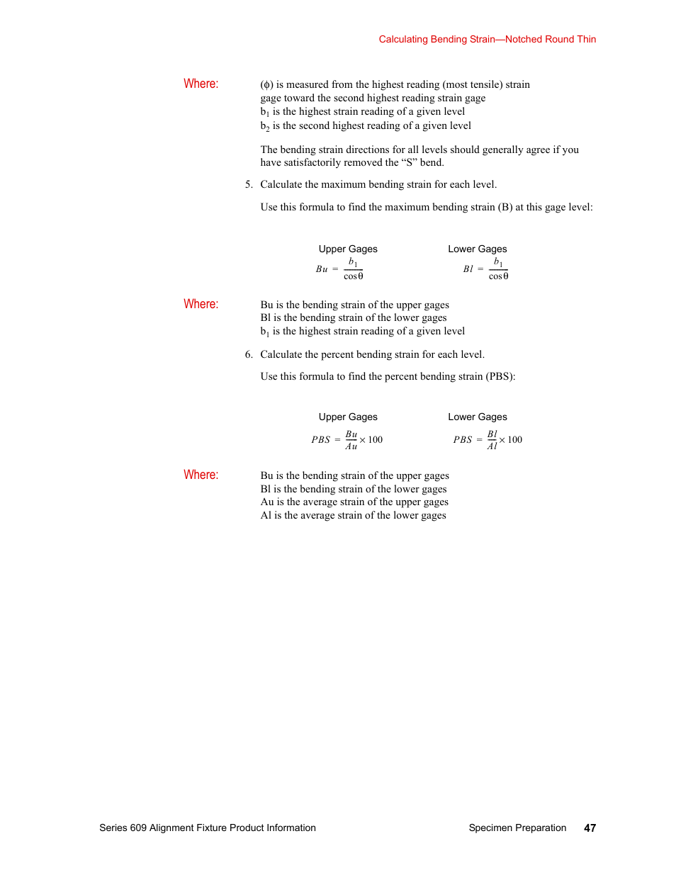 Where | MTS Series 609 Alignment Fixture User Manual | Page 47 / 70