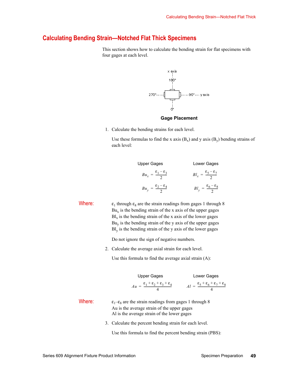 Where | MTS Series 609 Alignment Fixture User Manual | Page 49 / 70