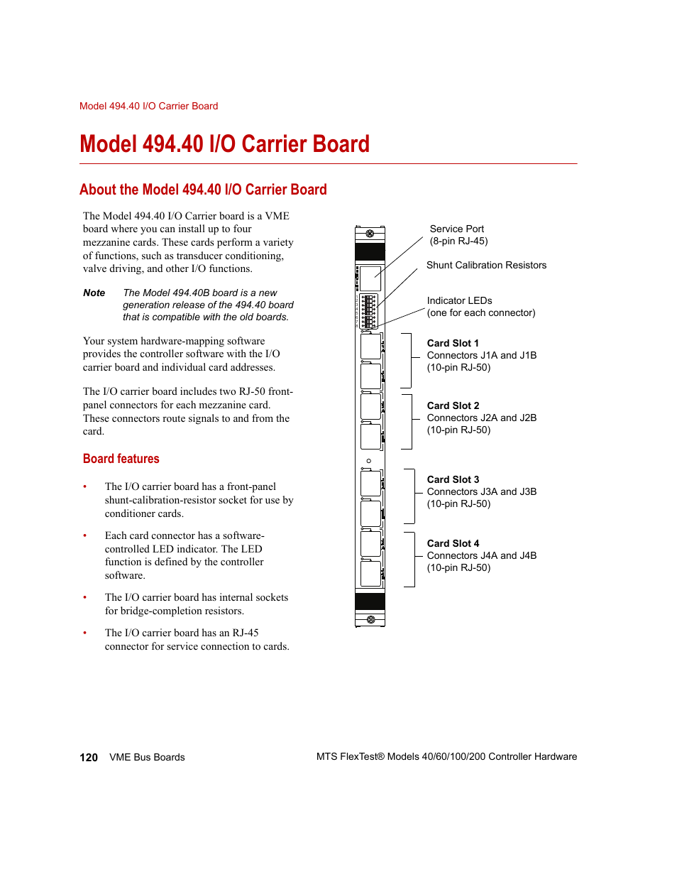 Model 494.40 i/o carrier board, About the model 494.40 i/o carrier board, Model 494.40 i/o carrier board 120 | About the model 494.40 i/o carrier board 120, Board features | MTS FlexTest Models 200 User Manual | Page 120 / 344