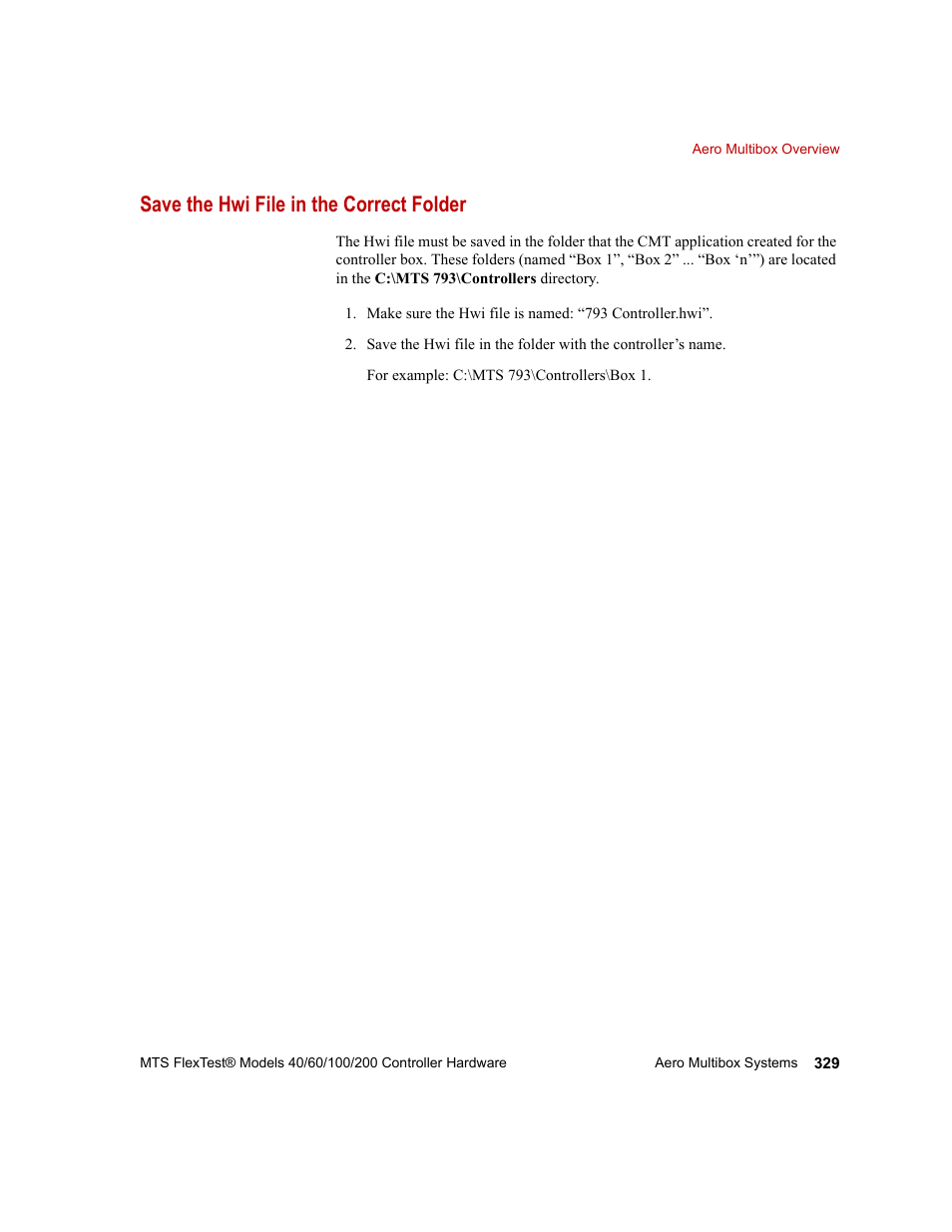 Save the hwi file in the correct folder | MTS FlexTest Models 200 User Manual | Page 329 / 344