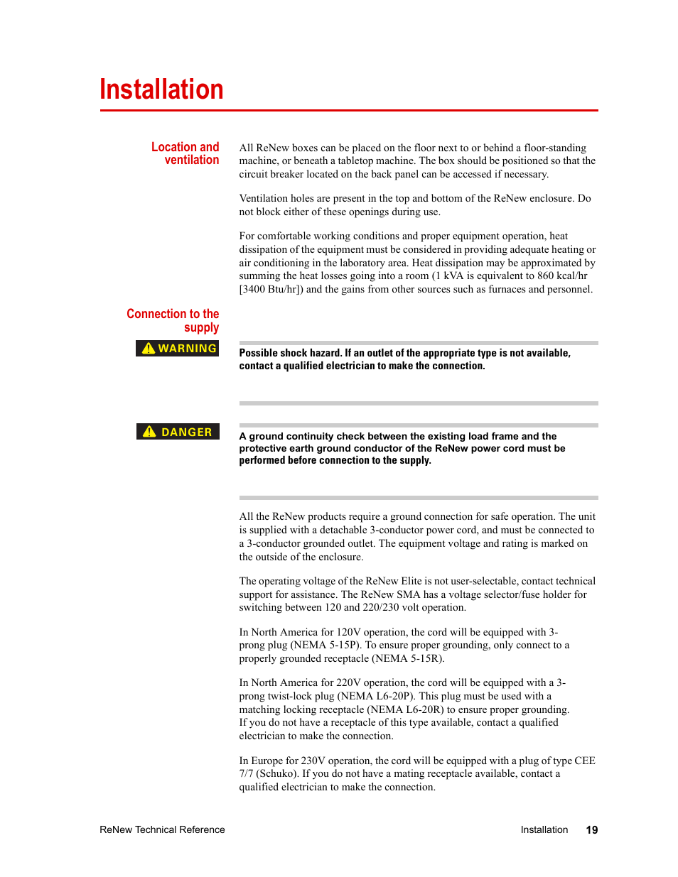 Installation, Location and ventilation, Connection to the supply | Installation 19 | MTS ReNew Technical Reference User Manual | Page 19 / 50