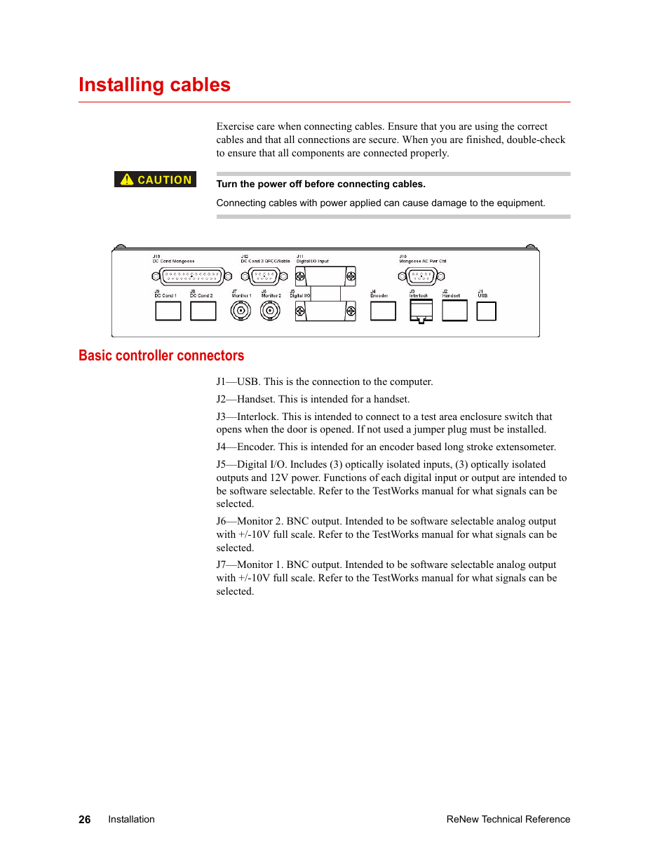 Installing cables, Installing cables 26, Basic controller connectors | MTS ReNew Technical Reference User Manual | Page 26 / 50