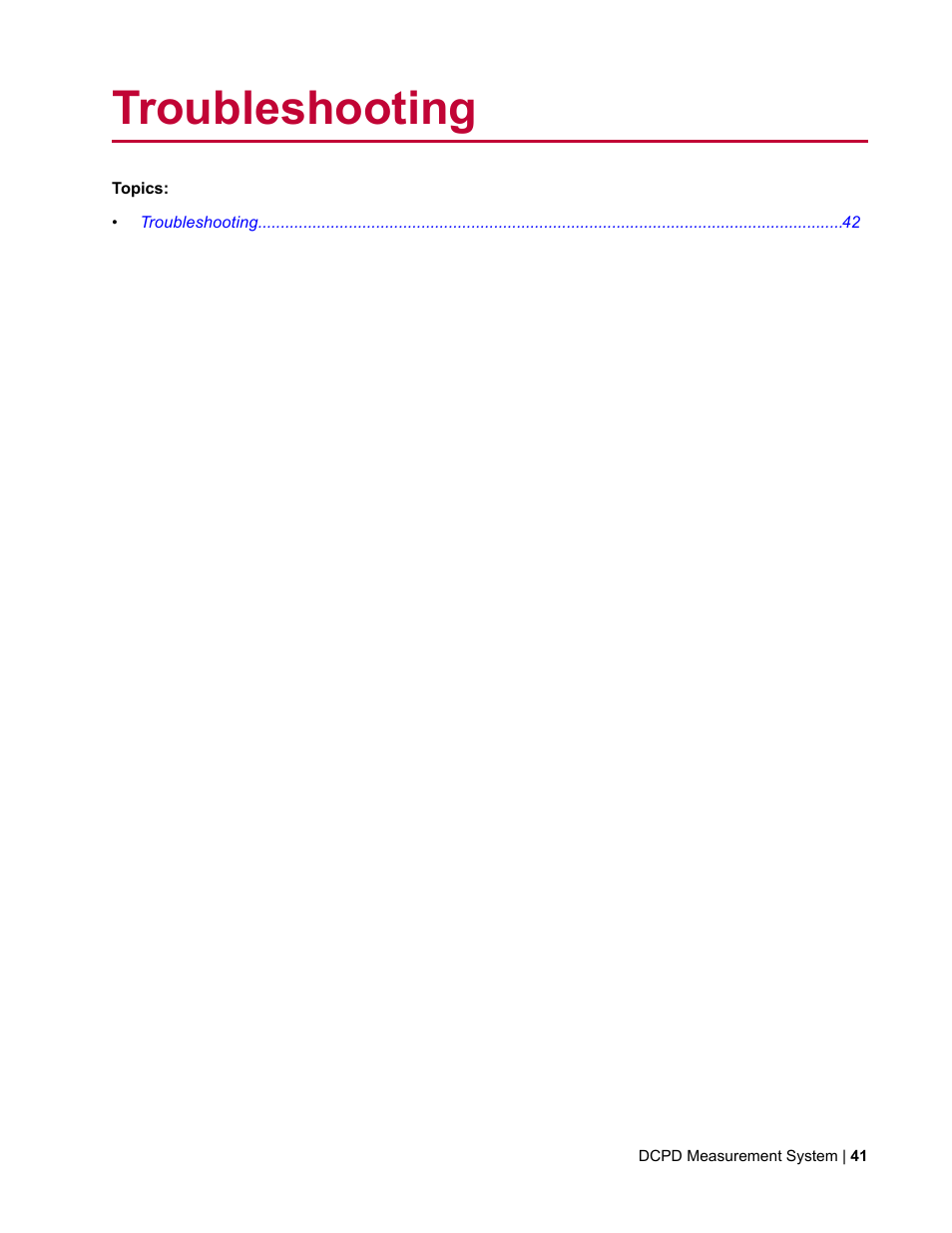 Troubleshooting | MTS DCPD Measurement System User Manual | Page 41 / 46